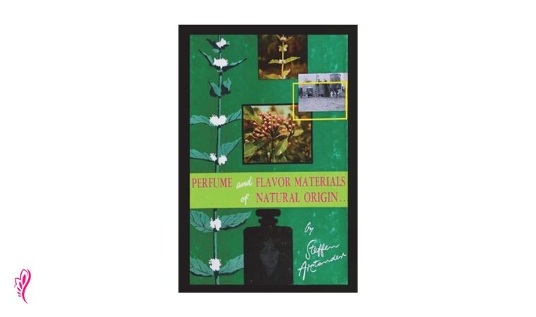 کتاب Perfume and Flavor Materials of Natural Origin