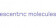 اسنتریک مولکولز