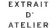 اکستریت د اتلیه