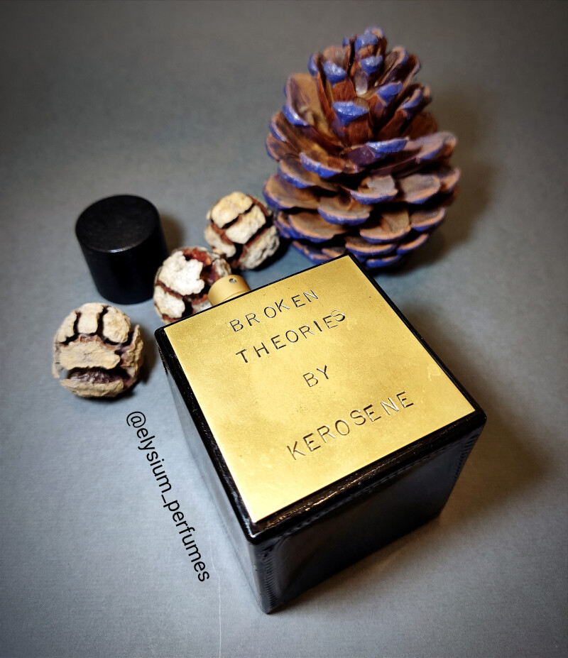 Broken Theories by: Kerosen Fragrances