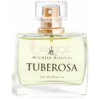 Tuberosa-میشل بیانکی توبرزا