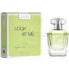 Look At Me-دیلیس پارفوم لوک ات می