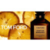 Venetian Bergamot-تام فورد ونشن برگامونت