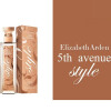 5th Avenue Style-الیزابت آردن فیفت اونو استایل
