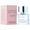 La Possibilité d'Une Fleur-میمسیس پارفومز لا پاسیبیلیت دون فلور