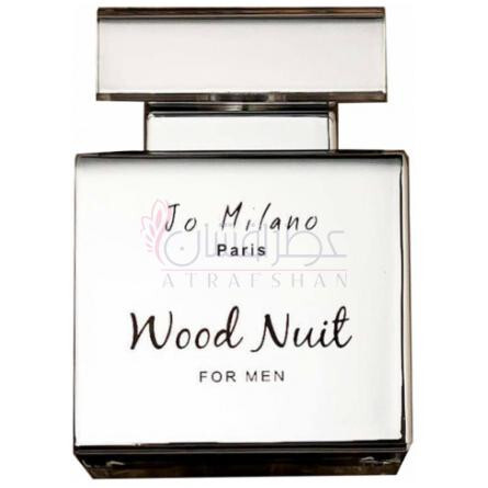 Wood Nuit-جو میلانو پاریس وود نویت