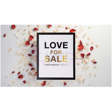 Love for Sale-فرانچسکا بیانکی لاو فور سیل