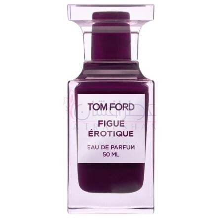 Figue Érotique-تام فورد فیگ اروتیک