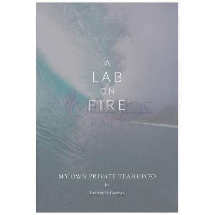 My Own Private Teahupo'o-ا لب آن فایر مای اون پرایوت تیهوپو