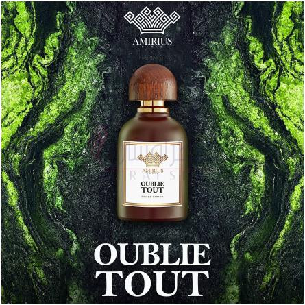 Oublie Tout-امیریوس اوبلی تات