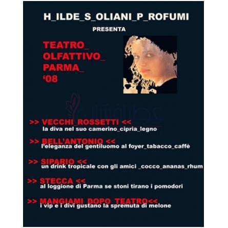 Teatro Olfattivo Di Parma: Vecchi Rossetti-هیلد سولیانی تیترو الفتیوو دی پارما وچی رزتی